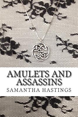 Amulets and Assassins