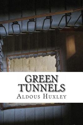 Green Tunnels