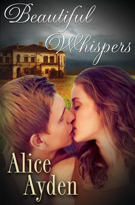 Beautiful Whispers