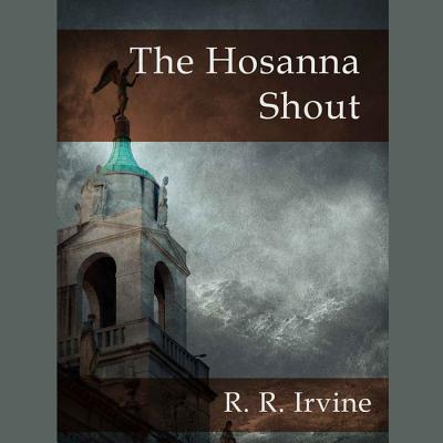 The Hosanna Shout