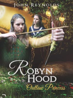 Robyn Hood Outlaw Princess