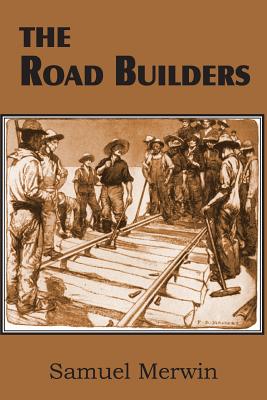 The Road Builders