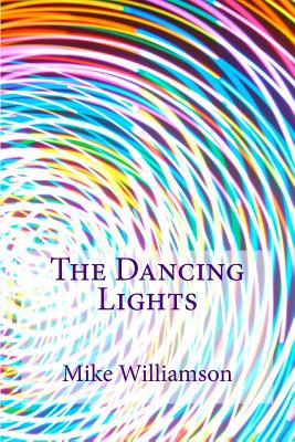 The Dancing Lights
