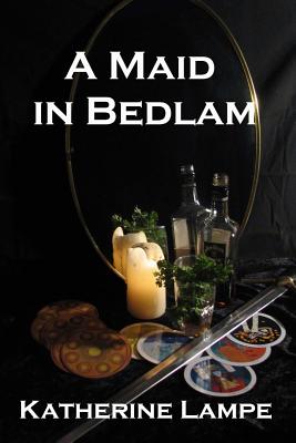 A Maid in Bedlam