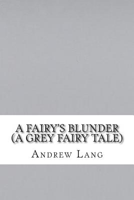 A Fairy's Blunder