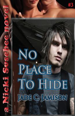 No Place to Hide