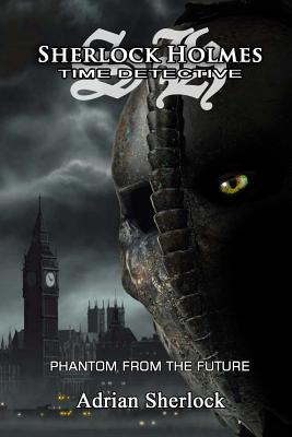 The Phantom from the Future