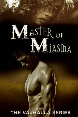 Master of Miasma