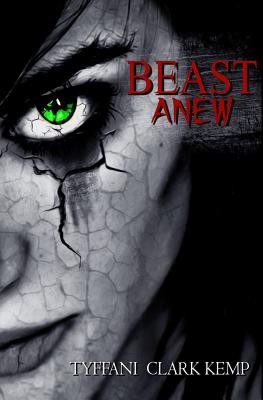 Beast Anew