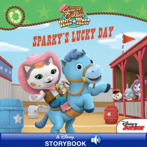 Sparky's Lucky Day: A Disney Read-Along