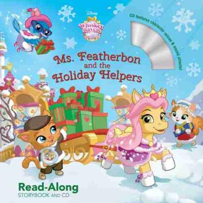 Ms. Featherbon and the Holiday Helper Read-Along Storybook