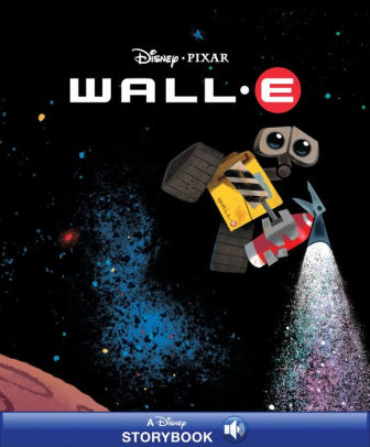 Wall-E: Disney Classic Stories
