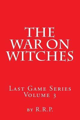 The War on Witches