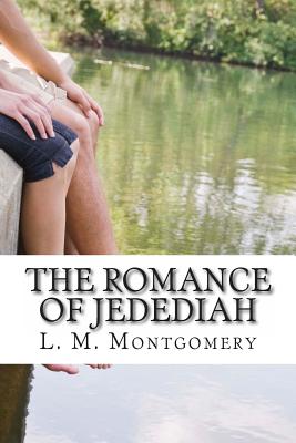 The Romance of Jedediah