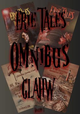 Erie Tales: Omnibus