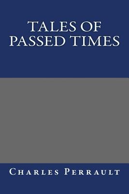 Tales of Passed Times