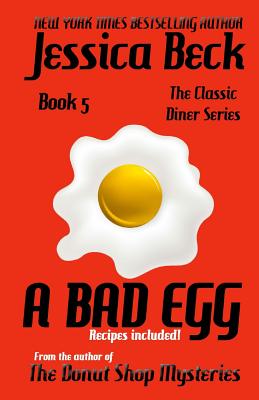 A Bad Egg