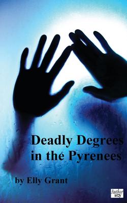 Deadly Degrees in the Pyrenees