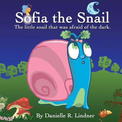 Sofia the Sil - The Little Sil That Was Afraid of the Dark.