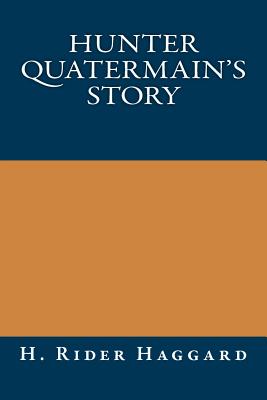 Hunter Quatermain's Story