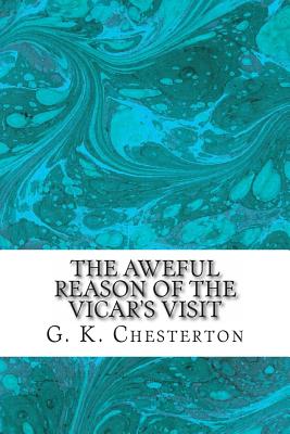 The Aweful Reason of the Vicar's Visit