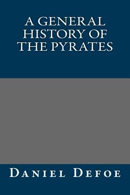 A General History of the Pyrates