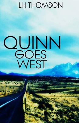 Quinn Goes West