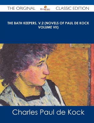 The Bath Keepers, V.2