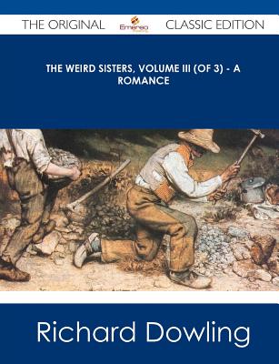 The Weird Sisters, Volume III