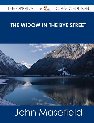 The Widow in the Bye Street