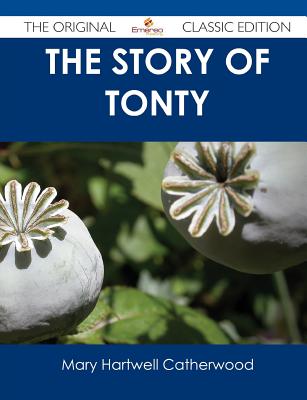 The Story of Tonty