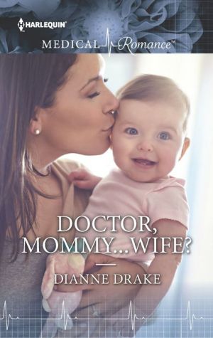 Doctor, Mommy...Wife?