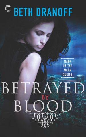 Betrayed by Blood