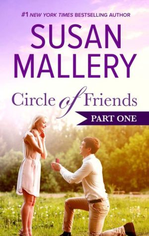 Circle of Friends: Part 1 of 6