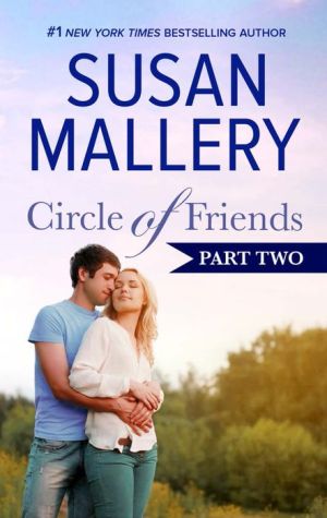 Circle of Friends: Part 2 of 6