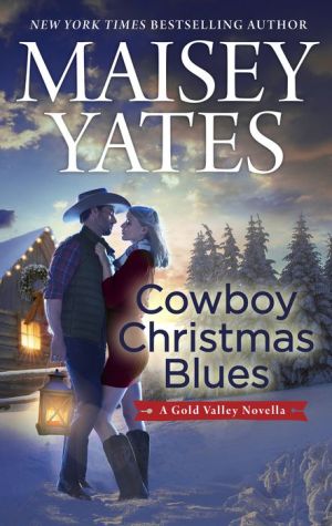 Cowboy Christmas Blues: A Novella