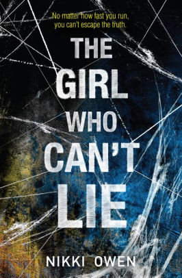 The Girl Who Can't Lie