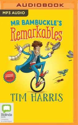 Mr. Bambuckle's Remarkables