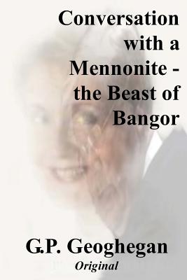 Conversation with a Mennonite