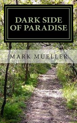 Dark Side of Paradise