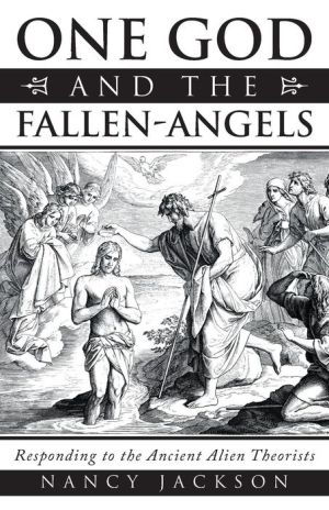 One God and the Fallen-Angels