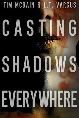 Casting Shadows Everywhere