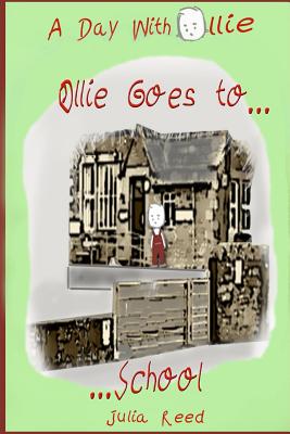 Ollie Goes to School