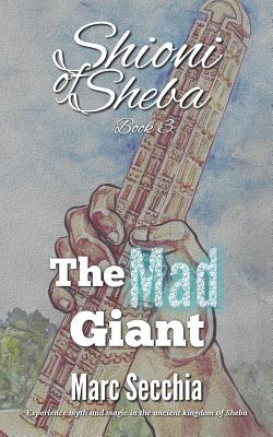The Mad Giant