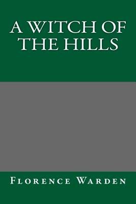 A Witch Of The Hills