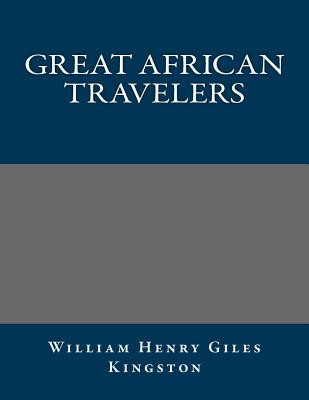 Great African Travelers