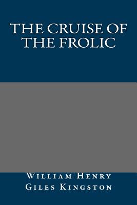 The Cruise of the Frolic