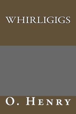 Whirligigs