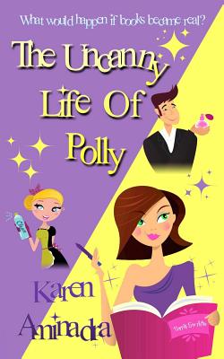 The Uncanny Life of Polly