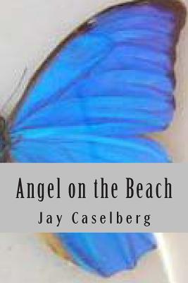 Angel on the Beach: Collected Short Stories